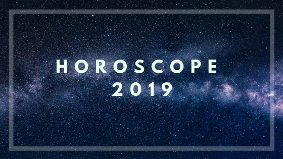 HOROSCOPE 2019
